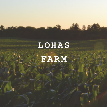 LOHAS FARM